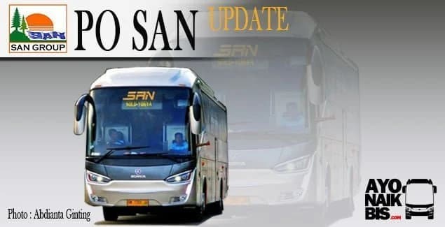 Sebarkan! Info penting PO SAN Tentang Pemidahan Ke Terminal Pulogebang