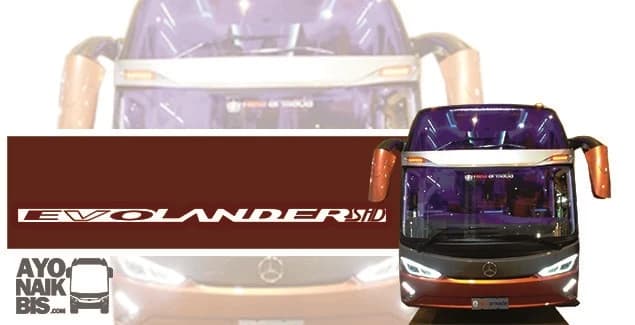 Spesifikasi Dan Harga Bus Evolander SHD