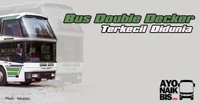 Bus Double Decker Terkecil Di Dunia