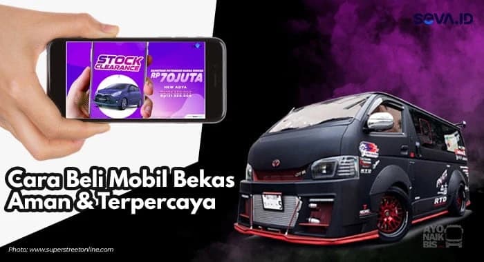 SEVA Pusat Mobil Murah Solusi Jual Beli Aman Dari Penipuan