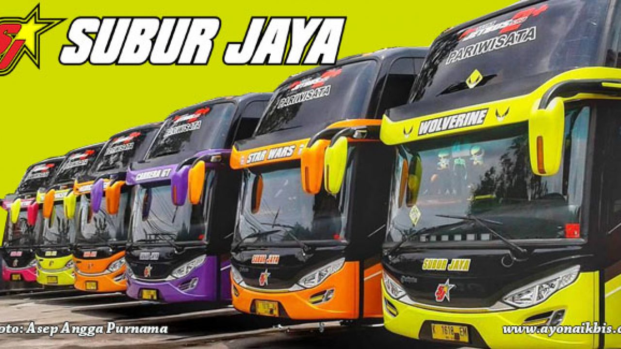 Bus Pariwisata Subur Jaya Ayo Naik Bis AKAP Pariwisata