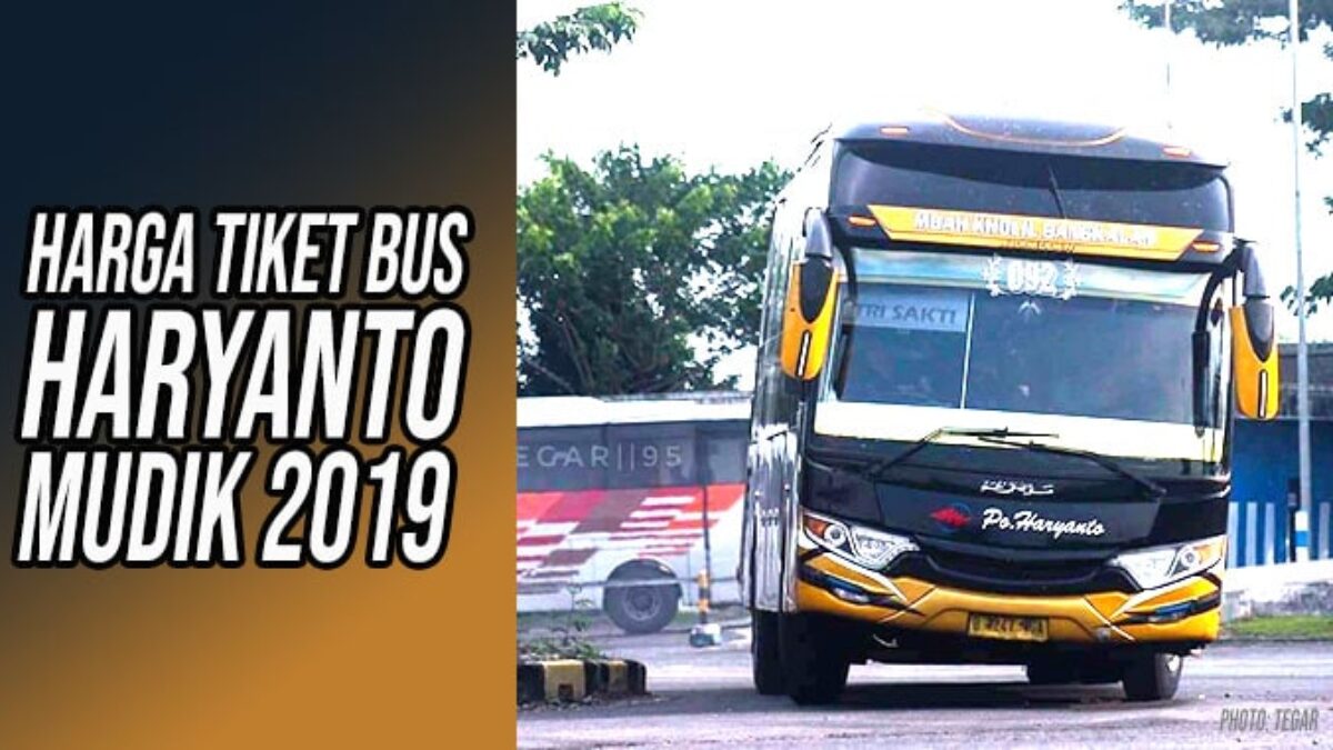 Tiket bus Haryanto lebaran