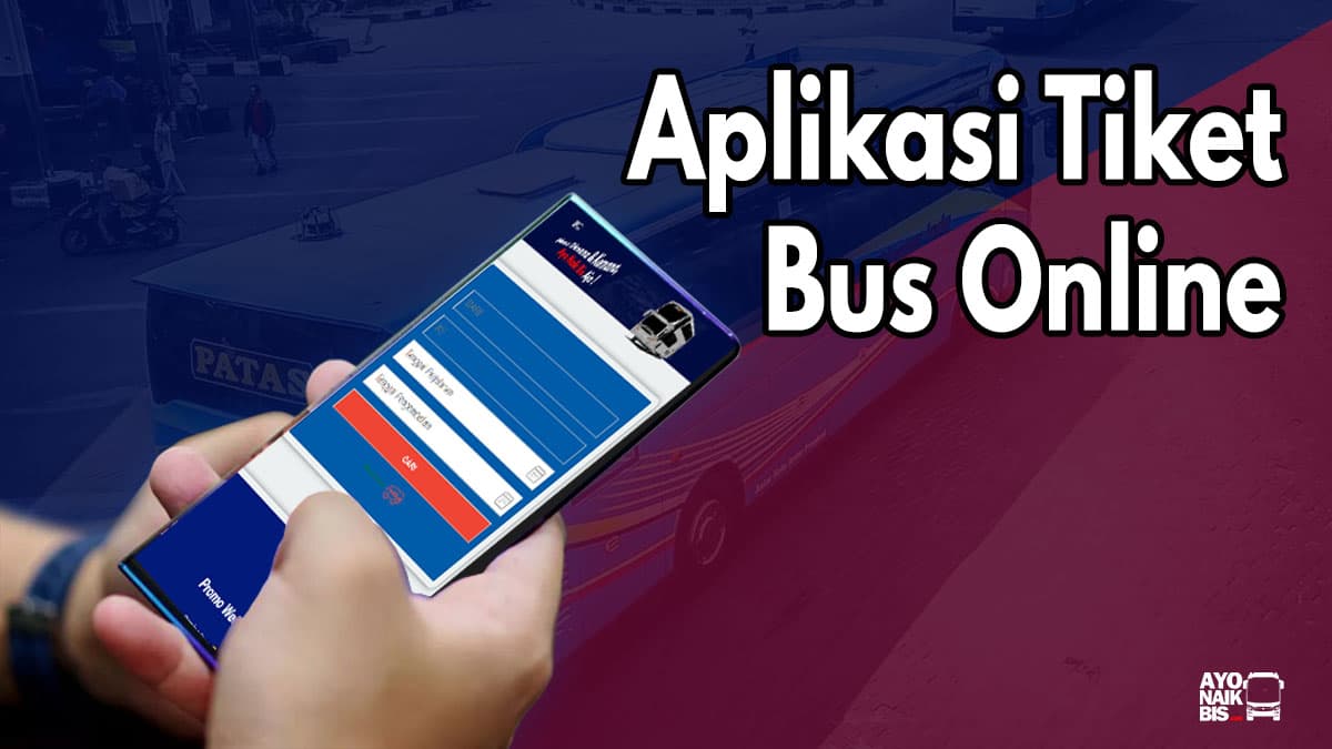 Aplikasi Beli Tiket Bus Online