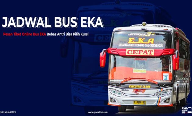 Jadwal Bus Eka Surabaya Bandung