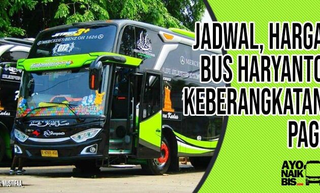 Jadwal Bus Haryanto Pagi