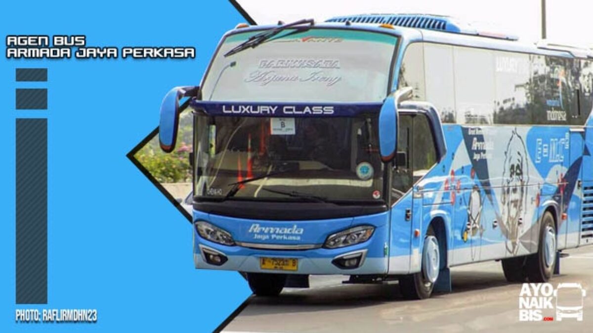Nomor Telepon Agen Bus Armada Jaya Perkasa Lengkap
