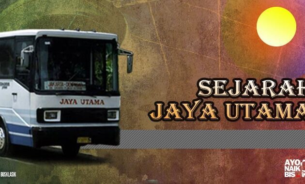 Sejarah Jaya Utama
