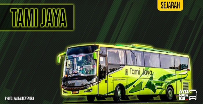 Sejarah bus pariwisataTami Jaya