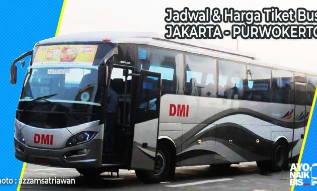 Harga Tiket BUs Jakarta Purwokerto