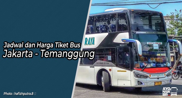 Harga Tiket Bus Jakarta Temanggung
