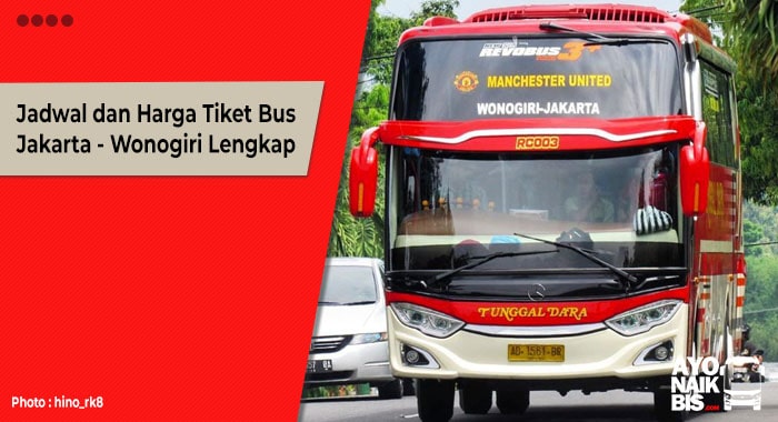 Harga Tiket Bus Malam Jakarta Wonogiri