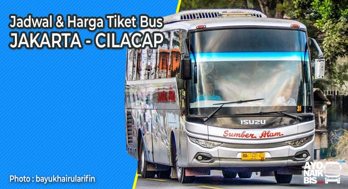 Tiket Bus Jakarta Cilacap