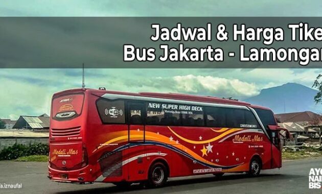 Harga Tiket Bus Jakarta Lamongan