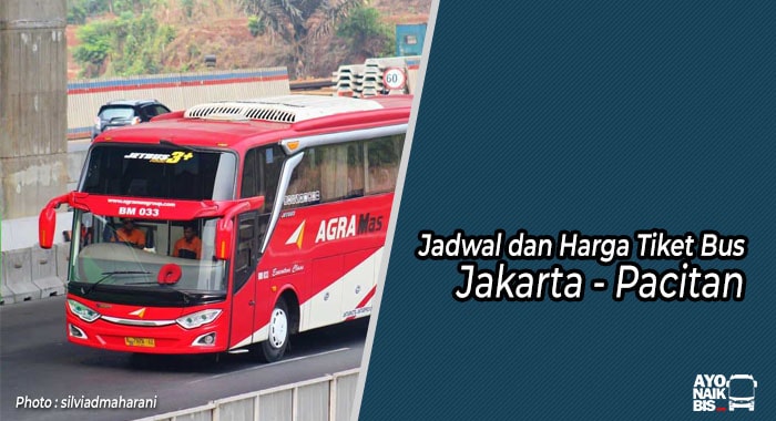 Harga Tiket Bus Jakarta Pacitan