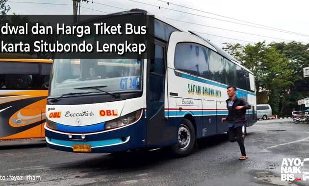 Harga Tiket bus Jakarta Situbondo