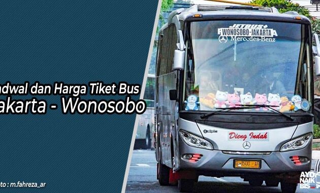 Tiket Bus Jakarta wonosobo