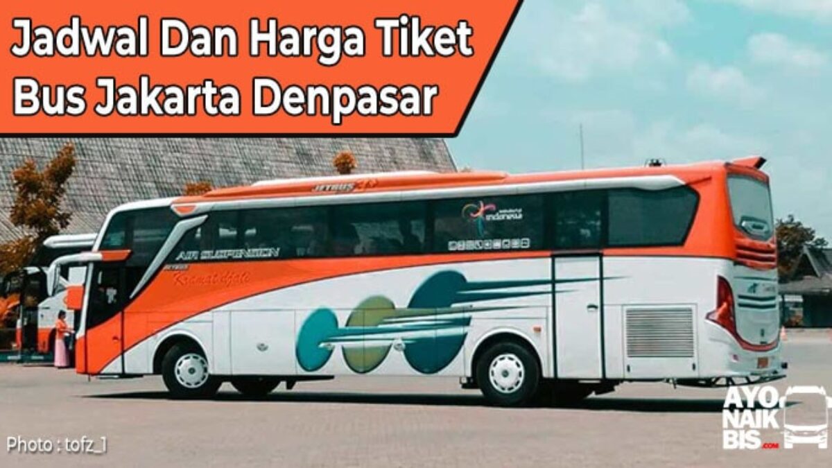 Harga Tiket Bus Damri Banyuwangi Denpasar Terbaru