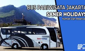 Bus Pariwisata Jakarta Saner Holidays