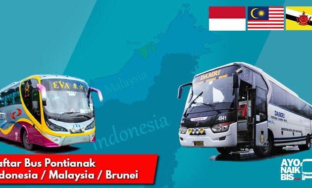 Bus Pontianak Kuching Brunei