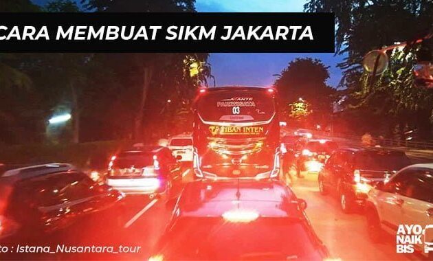 Cara Membuat SIKM Jakarta
