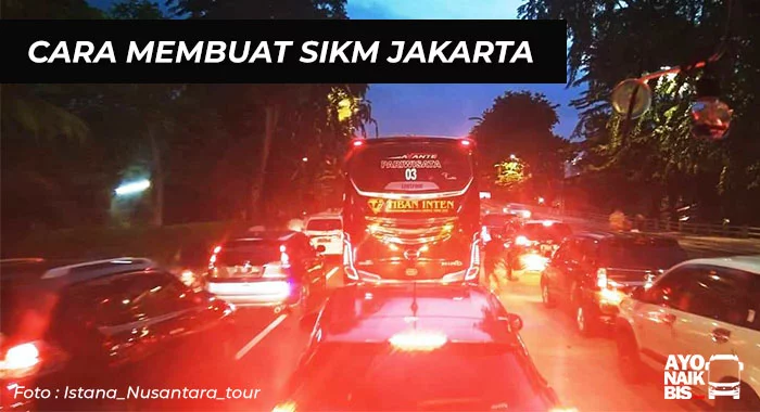 Cara Membuat SIKM Jakarta