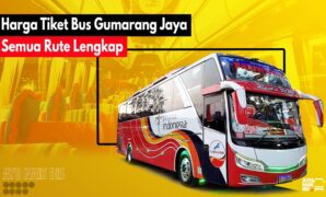 Tiket Bus Gumarang jaya