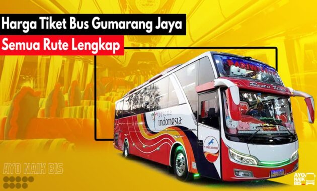 Tiket Bus Gumarang jaya