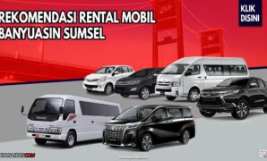 RENTAL MOBIL BANYUASIN SUMSEL