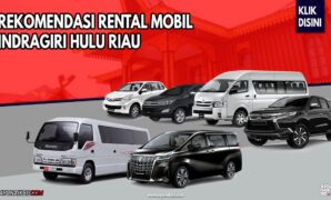 RENTAL MOBIL INDRAGIRI HULU RIAU