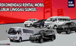 RENTAL MOBIL LUBUK LINGGAU SUMSEL