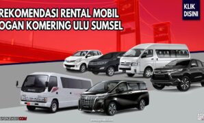 RENTAL MOBIL OGAN KOMERING ULU SUMSEL