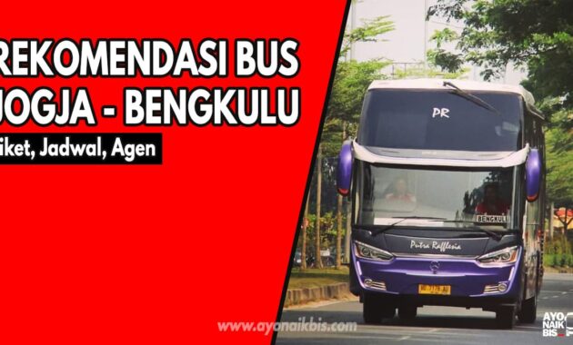 Bus Jogja Bengkulu