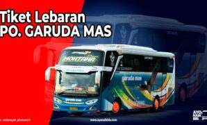 Harga Tiket Lebaran Garuda Mas