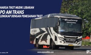 Harga Tiket AM Trans Lebaran