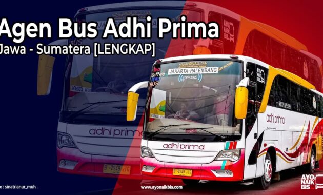 Agen Bus Adhi Prima Terdekat