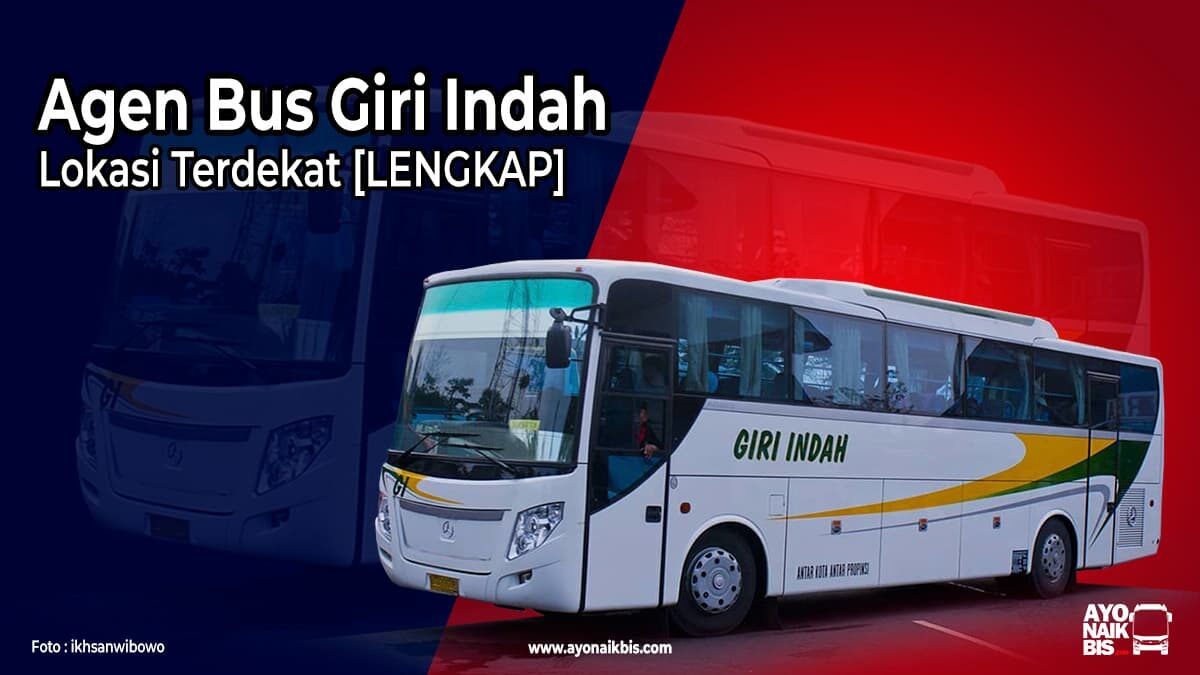 Agen bus Giri Indah