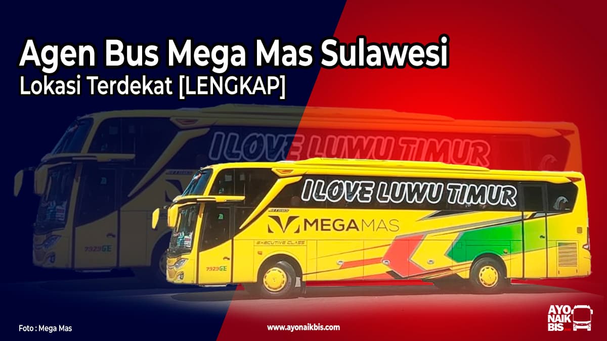 Agen Bus Mega Mas