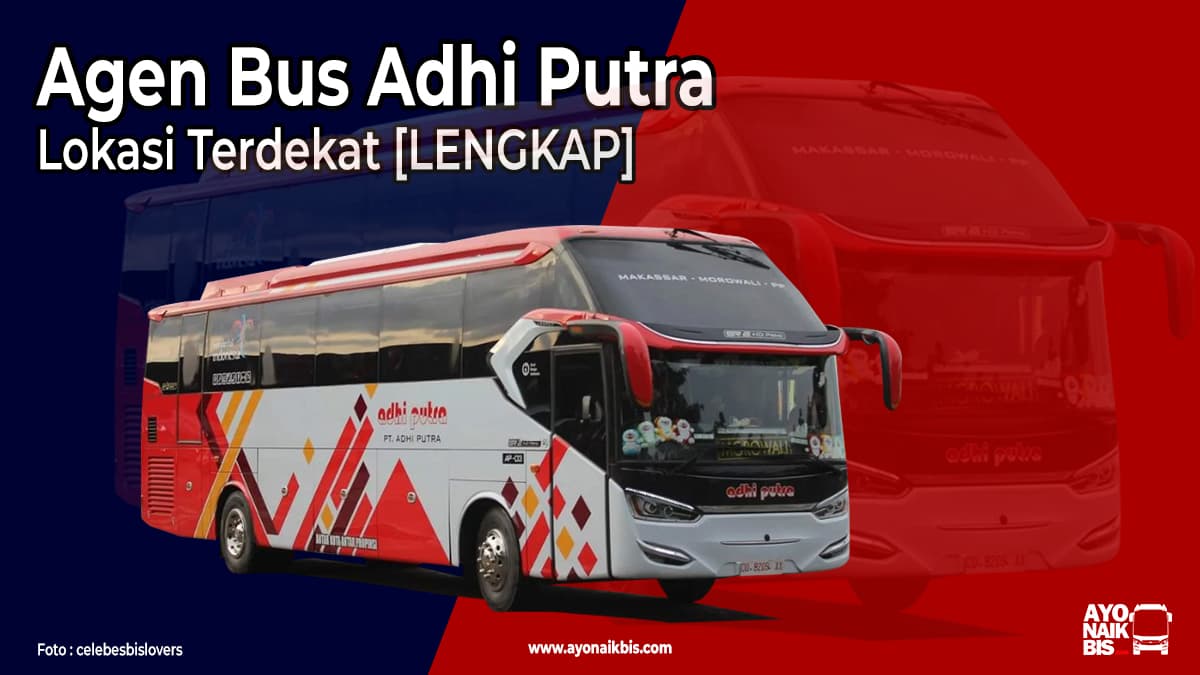 Agen Bus Adhi Putra