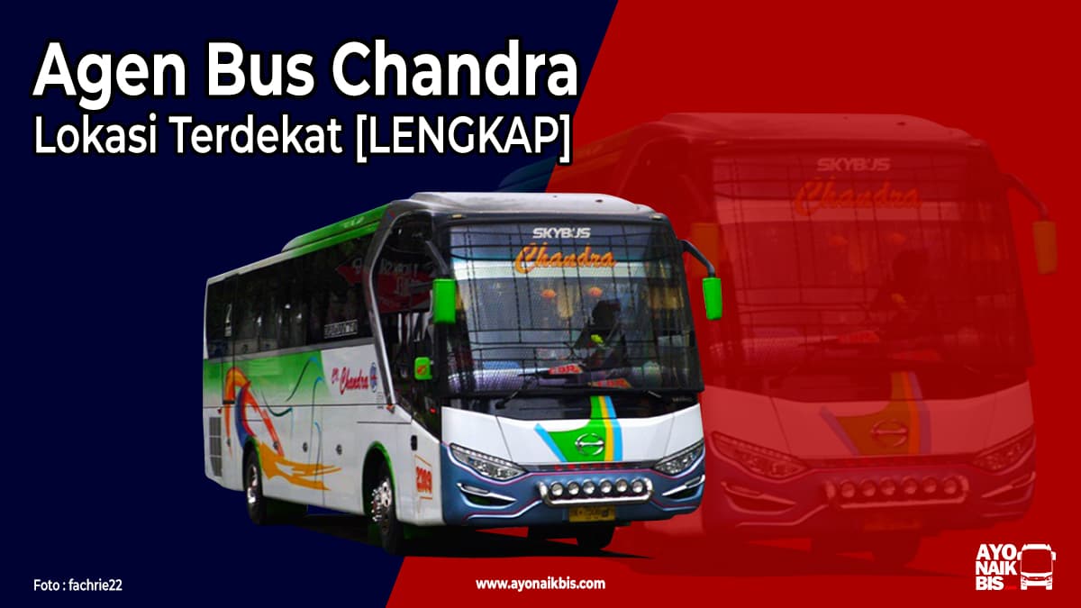Agen Bus Chandra