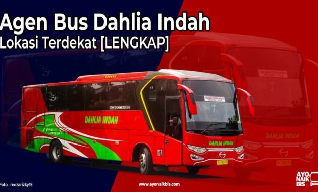 Agen Bus Dahlia Indah