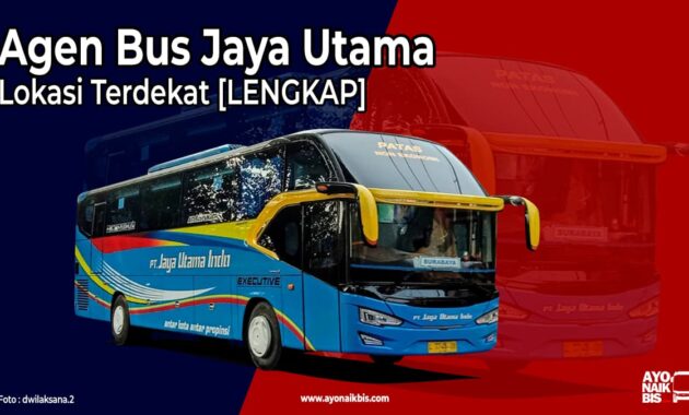 Agen Bus Jaya Utama