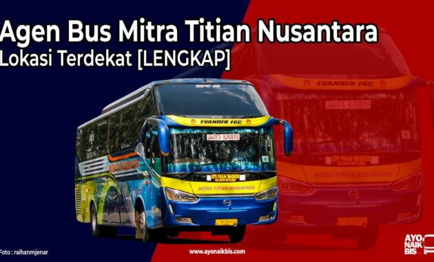 Agen Bus Mitra Titian Nusantara