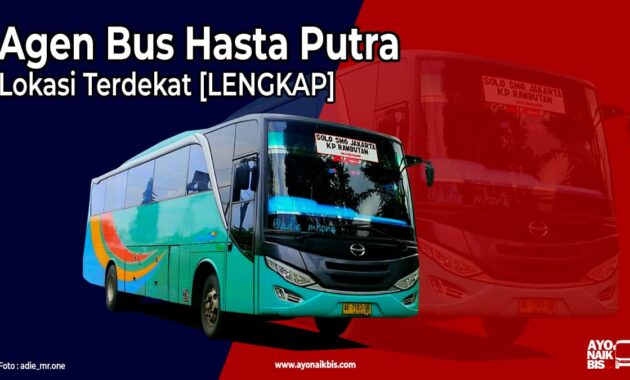 Agen Bus Hasta Putra