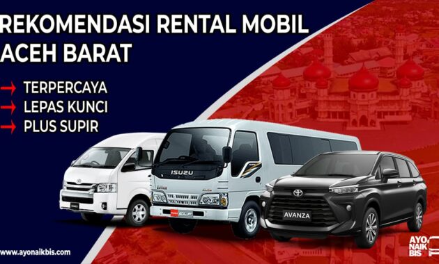 Rental Mobil Aceh Barat