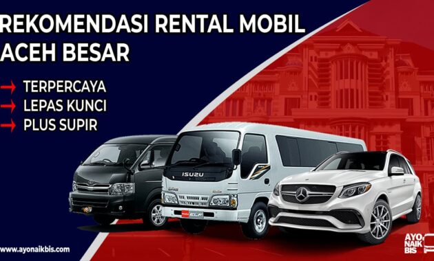 Rental Mobil Aceh Besar