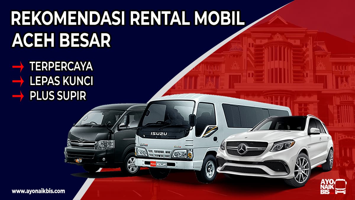 Rental Mobil Aceh Besar