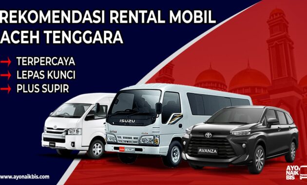 Rental Mobil Aceh Tenggara