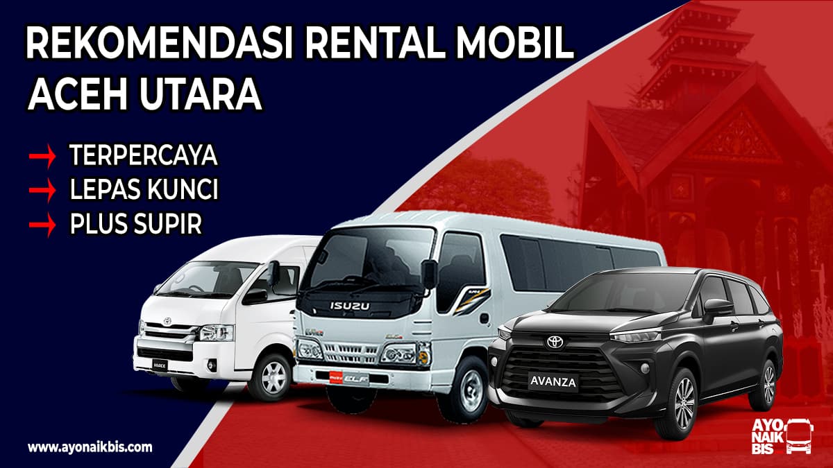 Rental Mobil Aceh Utara