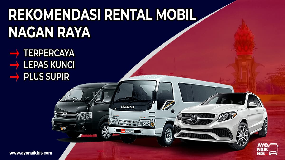 Rental Mobil Nagan Raya