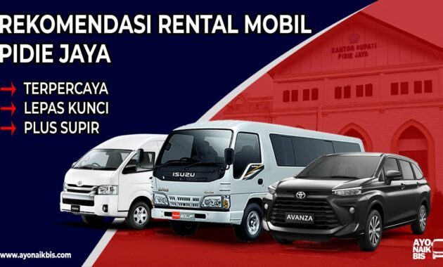 Rental Mobil Pidie Jaya